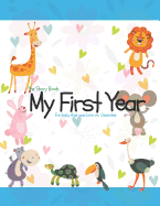 The Story Book My First Year for Baby That Was Born on December