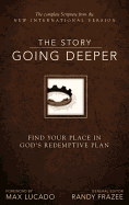 The Story: Going Deeper, NIV: Find Your Place in God's Redemptive Plan
