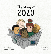 The Story of 2020: Part One