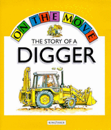 The Story of a Digger - Royston, Angela