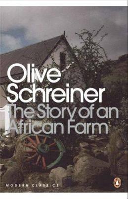 The Story Of An African Farm - Schreiner, Olive