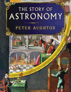 The Story of Astronomy