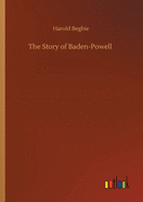 The Story of Baden-Powell