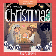 The Story of Christmas: Rhyming Bible Fun for Kids!