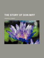 The Story of Don Miff