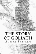 The Story of Goliath
