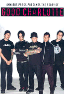 The Story of Good Charlotte
