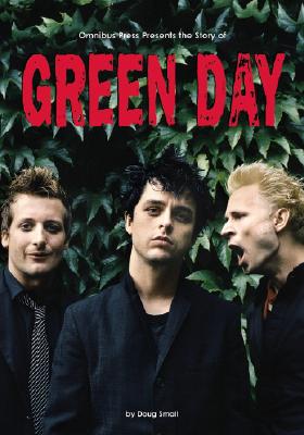 The Story of "Green Day" - Small, Doug