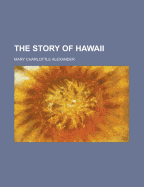 The Story of Hawaii