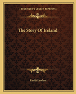 The Story Of Ireland