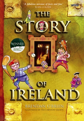 The Story of Ireland - O'Brien, Brendan