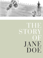 The Story of Jane Doe: A Book about Rape