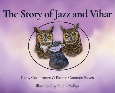 The Story of Jazz and Vihar - Guthormsen, Kathy
