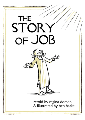 The Story of Job - Doman, Regina (Retold by)