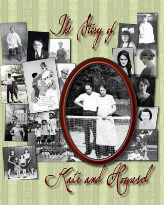 The Story of Kate and Howard - Witmer, Judith Thompson