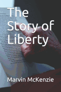 The Story of Liberty