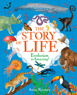 The Story of Life: Evolution is Amazing!