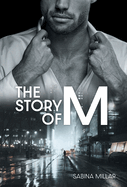 The Story of M