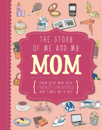 The Story of Me and My Mom (Life Canvas)