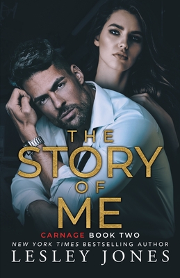 The Story of Me: Carnage Book Two - Jones, Lesley