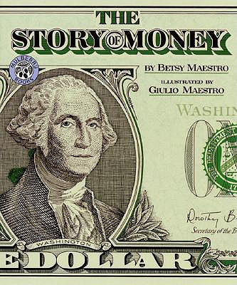 The Story of Money: Hundreds of Games and Exercises... - Maestro, Betsy