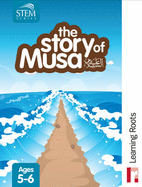 The Story of Musa
