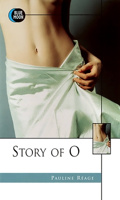The Story of O - Reage, Pauline