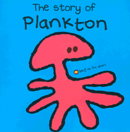The Story of Plankton - Stringle, Berny, and Robb, Jackie