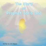 The Story Of Prophet Idris