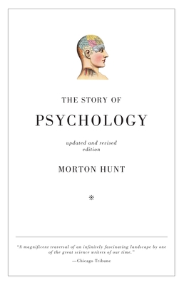 The Story of Psychology - Hunt, Morton