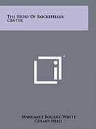 The Story Of Rockefeller Center