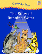 The story of running water.