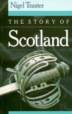 The Story of Scotland - Tranter, Nigel