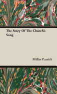 The Story of the Church's Song