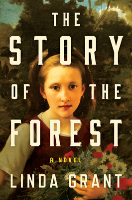 The Story of the Forest - Grant, Linda