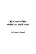 The Story of the Malakand Field Force