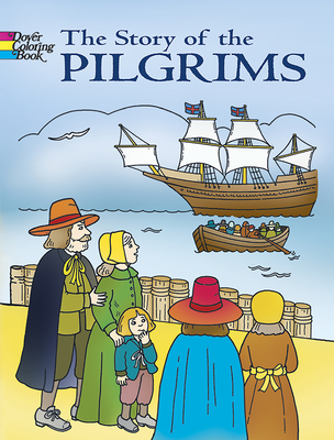 The Story of the Pilgrims Coloring Book - Newman-D'Amico, Fran