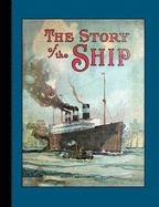The Story of the Ship