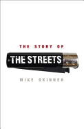 The Story of The Streets