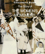 The Story of the Women's Movement - Ash, Maureen, and Fox, M