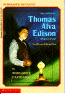 The Story of Thomas Alva Edison Inventor: The Wizard of Menlo Park - Davidson, Margaret