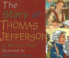 The Story of Thomas Jefferson