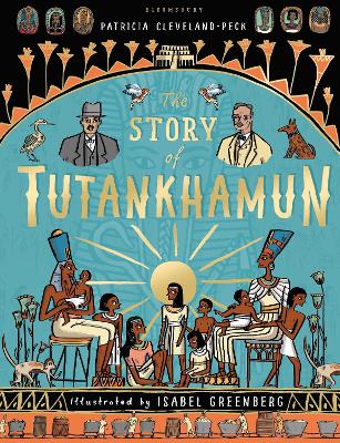The Story of Tutankhamun - Cleveland-Peck, Patricia