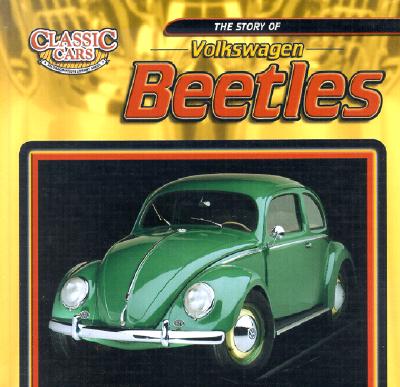 The Story of Volkswagen Beetles - Wright, David K