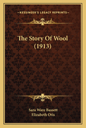 The Story of Wool (1913)