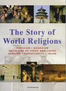 The Story of World Religions - Hattstein, Markus