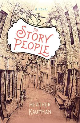 The Story People - Kaufman, Heather