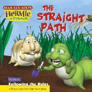 The Straight Path - Lucado, Max