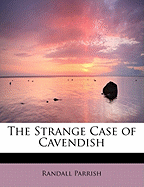 The Strange Case of Cavendish