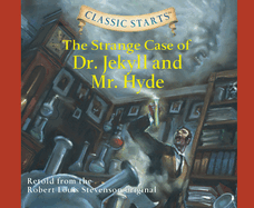 The Strange Case of Dr. Jekyll and Mr. Hyde: Volume 31